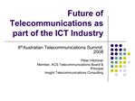 Future of Telecommunications as part of the ICT Industry