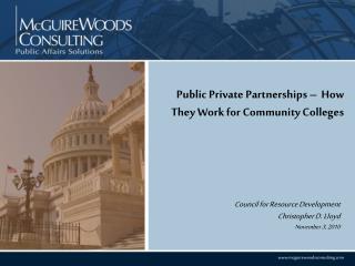 Public Private Partnerships – How They Work for Community Colleges