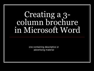 Creating a 3-column brochure in Microsoft Word