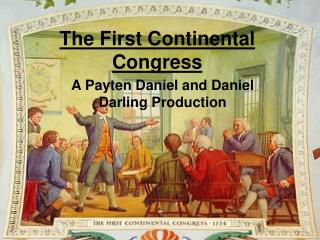 The First Continental Congress