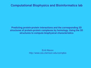 Computational Biophysics and Bioinformatics lab