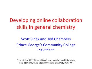 Developing online collaboration skills in general chemistry