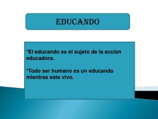 EDUCANDO