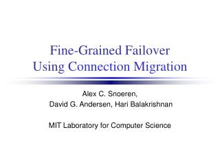 Fine-Grained Failover Using Connection Migration