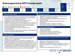 Statusrapportering DIPS Hovedprosjekt
