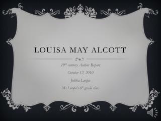 Louisa May Alcott