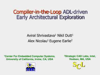 Compiler-in-the-Loop ADL-driven Early Architectural Exploration