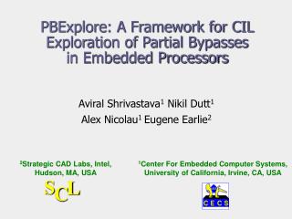 PBExplore: A Framework for CIL Exploration of Partial Bypasses in Embedded Processors