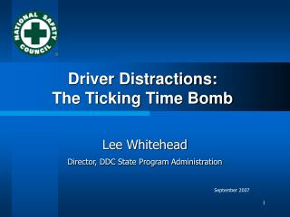 Driver Distractions: The Ticking Time Bomb