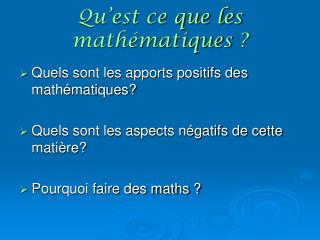Qu’est ce que les mathématiques ?