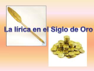 La lírica en el Siglo de Oro