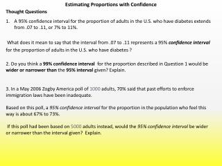 Estimating Proportions with Confidence