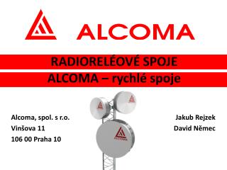 Radioreléové spoje ALCOMA – rychlé spoje