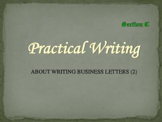ABOUT WRITING BUSINESS LETTERS (2)
