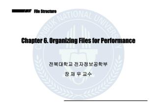 Chapter 6. Organizing Files for Performance