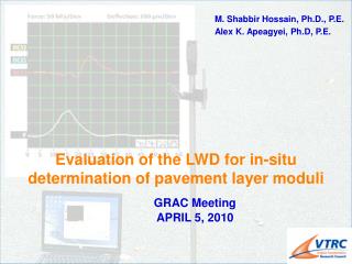 Evaluation of the LWD for in-situ determination of pavement layer moduli