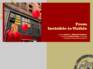 From Invisible to Visible