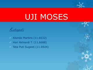 UJI MOSES