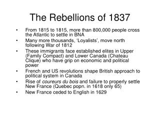 The Re b ellions of 1837