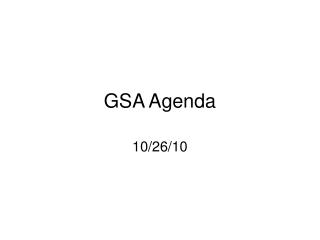 GSA Agenda