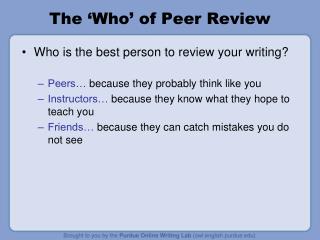 The ‘Who’ of Peer Review