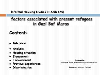 Informal Housing Studies II (Arch 570)