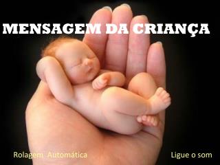 MENSAGEM DA CRIANÇA