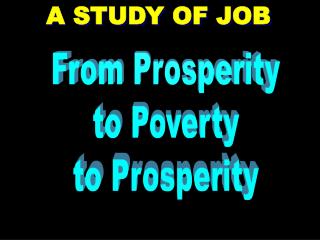 From Prosperity to Poverty to Prosperity