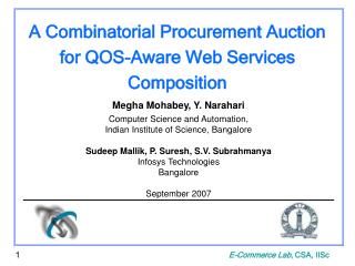 A Combinatorial Procurement Auction for QOS-Aware Web Services Composition