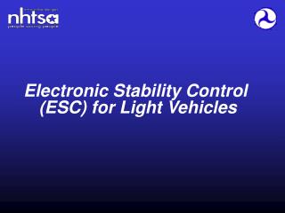 Electronic Stability Control (ESC) for Light Vehicles