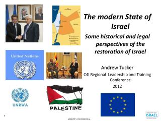 The modern State of Israel Some historical and legal perspectives of the restoration of Israel