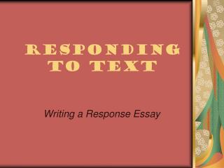 Responding to Text