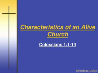 Characteristics of an Alive Church