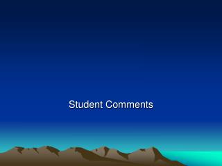 Student Comments