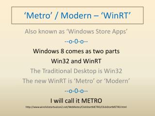‘Metro’ / Modern – ‘WinRT’