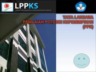 TATA LAKSANA PENILAIAN POTENSI KEPEMIMPINAN (PPK)