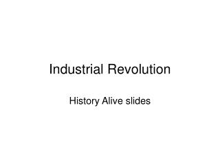 Industrial Revolution