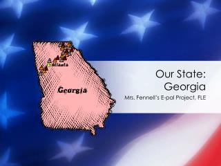 Our State: Georgia