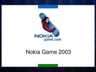 Nokia Game 2003