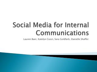 Social Media for Internal Communications