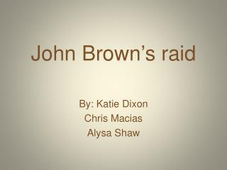 John Brown’s raid