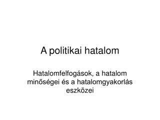 A politikai hatalom