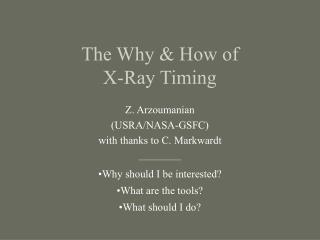 The Why &amp; How of X-Ray Timing