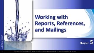 Working with Reports, References, and Mailings