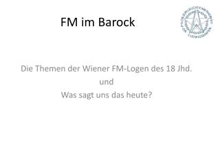 FM im Barock