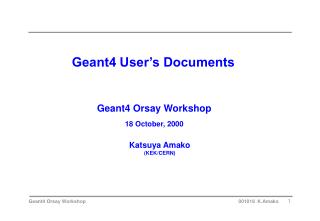 Geant4 User’s Documents