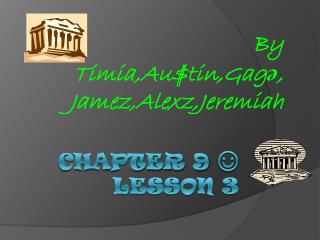 Chapter 9 ☺ Lesson 3