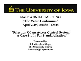 NAEP ANNUAL MEETING “The Value Continuum” April 2008, Austin, Texas