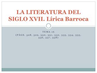 LA LITERATURA DEL SIGLO XVII. Lírica Barroca