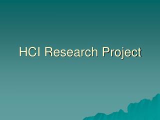 HCI Research Project